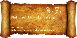 Mehrwerth Fülöp névjegykártya